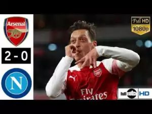 Arsenal vs Napoli 2-0 Full Match | All Goals & Highlights 2019